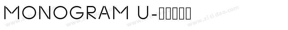 MONOGRAM U字体转换